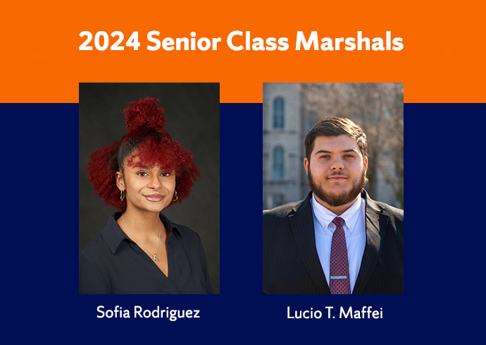 2024 Senior Class Marshals Sofia Rodriguez and Lucio T. Maffei
